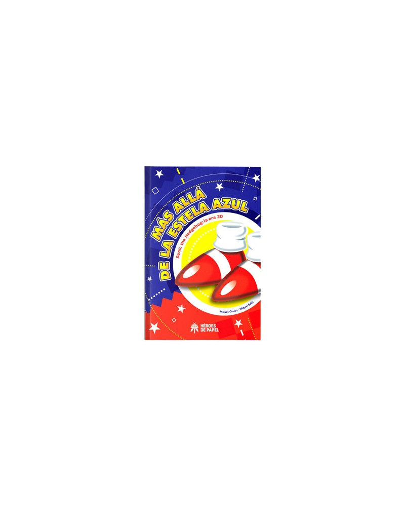 MAS ALLA DE LA ESTELA AZUL SONIC DE HEDGEHOG LA E MAS ALLA DE LA ESTELA AZUL SONIC DE HEDGEHOG LA E
