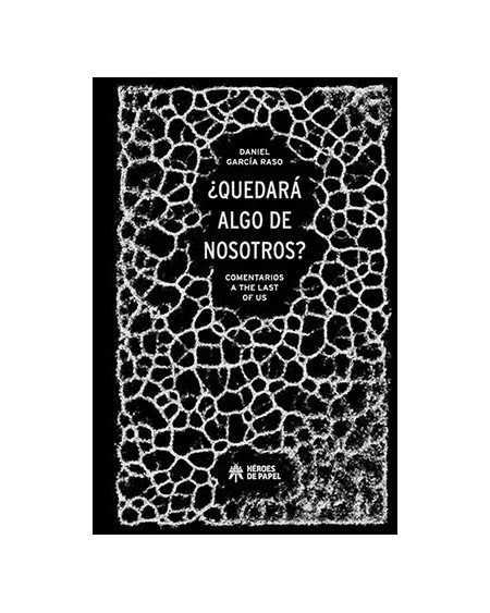 ¿Quedará algo de nosotros?