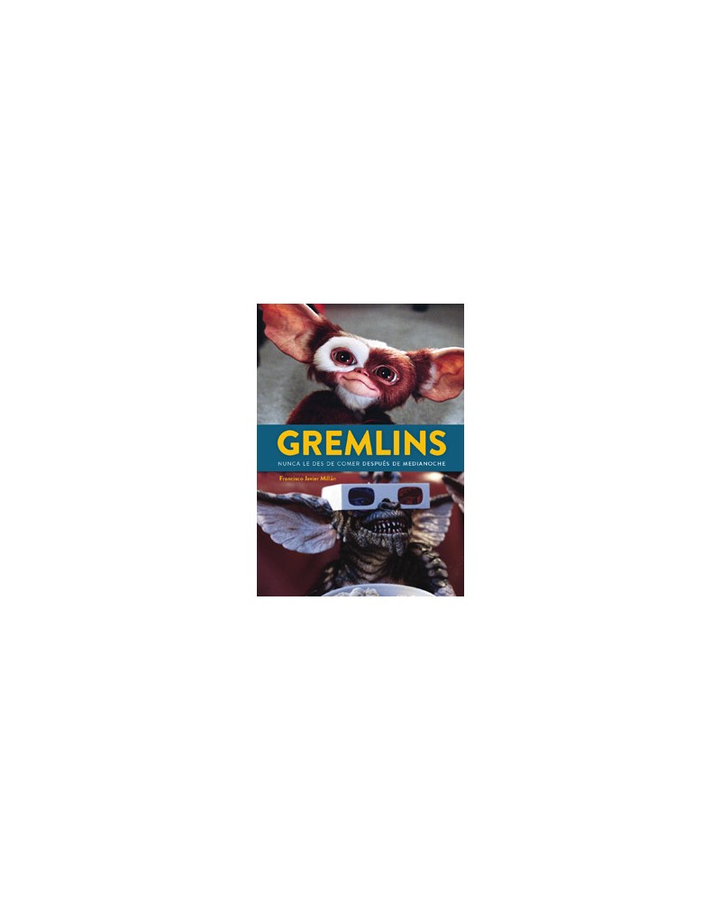 GREMLINS NUNCA LES DES DE COMER DESPUES DE MEDIAN GREMLINS NUNCA LES DES DE COMER DESPUES DE MEDIAN