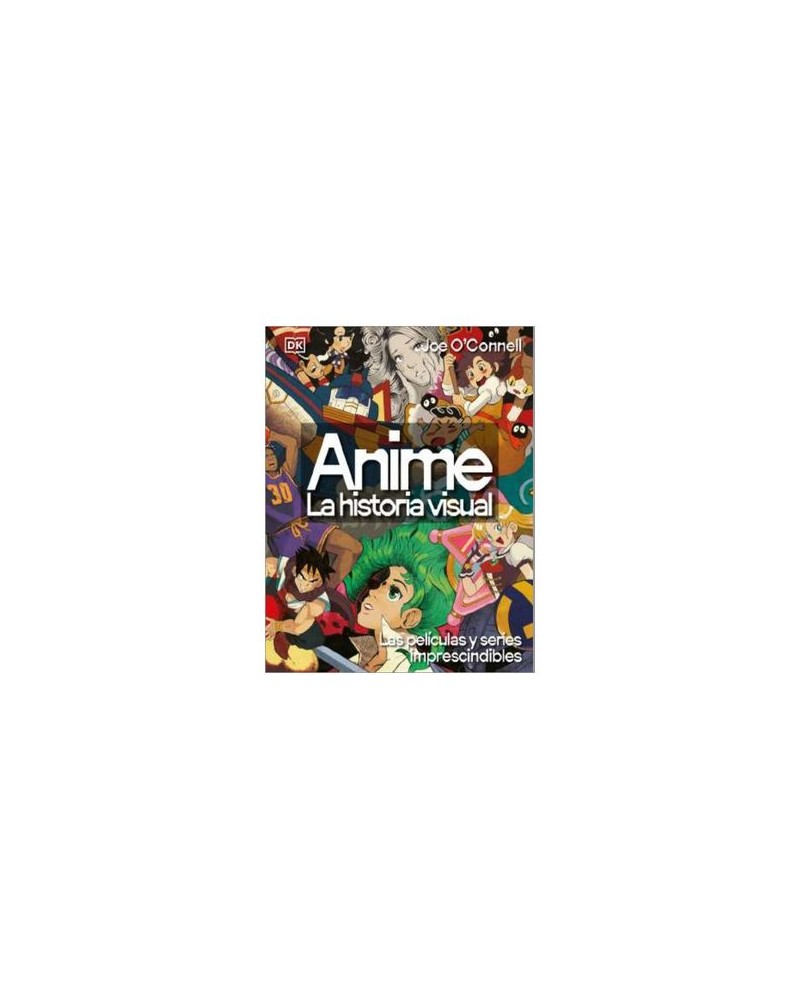 ANIME LA HISTORIA VISUAL