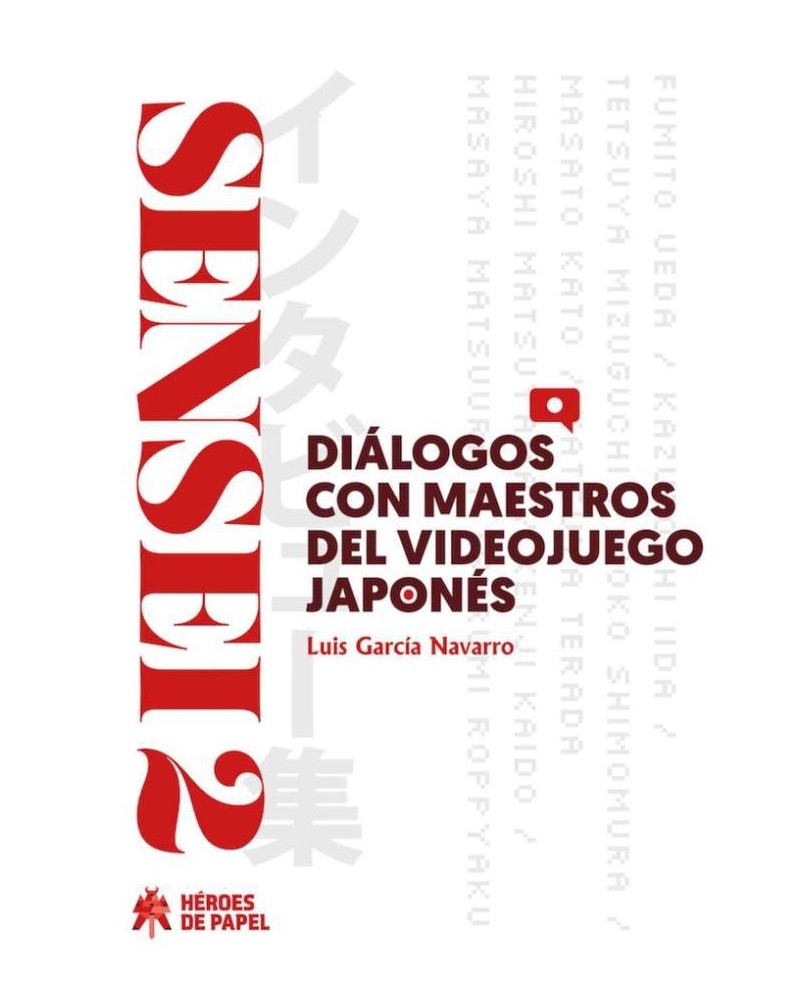 Sensei 2  Dialogos con Maestros del Videojuego JP